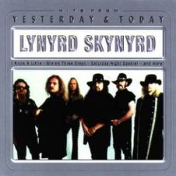 Lynyrd Skynyrd : Hits from Yesterday & Today - Recorded Live